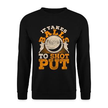 Shot Puver It Takes Balls To Shot Put - Unisex Sweatshirt - black - Front - Alina (178cm) & Michal (187cm)