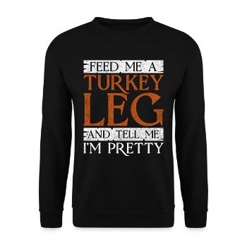 Mittelalterfest Feed Me A Turkey Leg - Unisex Pullover - Schwarz - Vorne - Alina (178cm) & Michal (187cm)