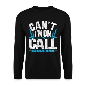 Chirurgischer Assistent I'm On Call - Unisex Pullover - Schwarz - Vorne - Alina (178cm) & Michal (187cm)