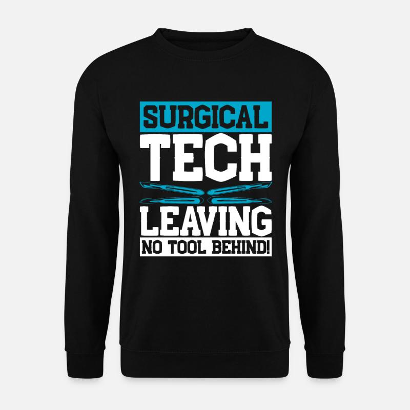 Surgical Assistant Surgical Tech - Unisex Sweatshirt - black