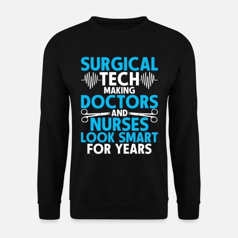 Chirurgischer Assistent Surgical Tech - Unisex Pullover - Schwarz