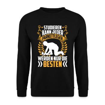 Die Besten werden Parkettleger Bodenleger - Unisex Pullover - Schwarz - Vorne - Alina (178cm) & Michal (187cm)