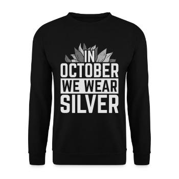 Dyslexia Dyslexic In October Wear Silver - Unisex Sweatshirt - black - Front - Alina (178cm) & Michal (187cm)