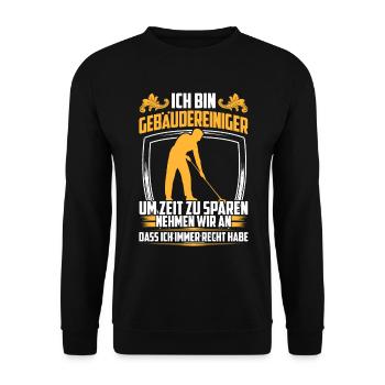 Gebäudereiniger hat immer Recht Reinigungskraft - Unisex Pullover - Schwarz - Vorne - Alina (178cm) & Michal (187cm)