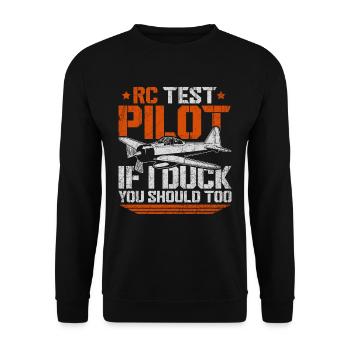 RC Test Pilot If I Duck You Should Too - Unisex Pullover - Schwarz - Vorne - Alina (178cm) & Michal (187cm)