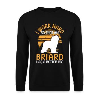 Travailler pour mon Briard Berger de Brie - Sweat-shirt Unisexe - noir - Devant - Alina (178cm) & Michal (187cm)