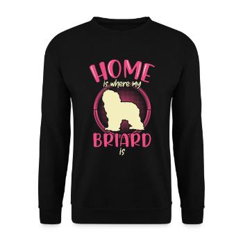 Zuhause ist wo mein Briard ist Berger de Brie - Unisex Pullover - Schwarz - Vorne - Alina (178cm) & Michal (187cm)