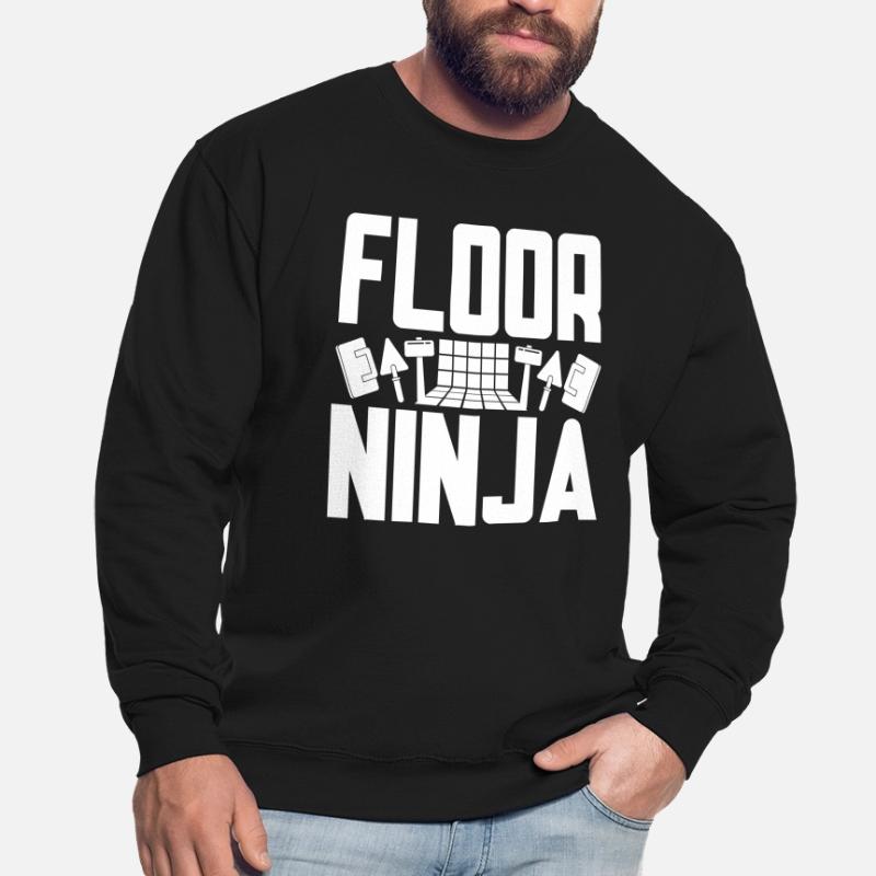 Floor Layer Tile Layer Screed Layer Floor Ninja Unisex Sweatshirt