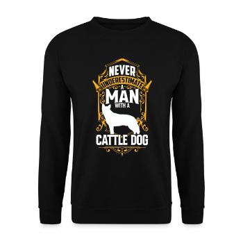 Underestimating Man with Australian Cattle Dog - Unisex Sweatshirt - black - Front - Alina (178cm) & Michal (187cm)