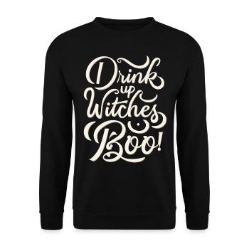 Drink Up Witches Boo Lustiger Halloween Spruch - Unisex Pullover - Schwarz - Vorne - Alina (178cm) & Michal (187cm)