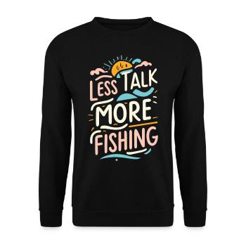 Less Talk More Fishing Angelbekleidung - Unisex Pullover - Schwarz - Vorne - Alina (178cm) & Michal (187cm)