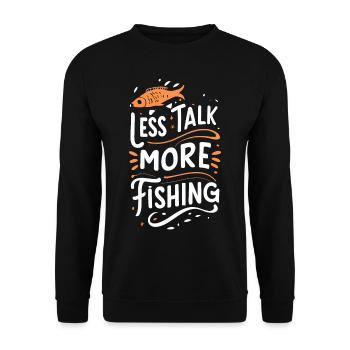 Less Talk More Fishing Angelbekleidung - Unisex Pullover - Schwarz - Vorne - Alina (178cm) & Michal (187cm)