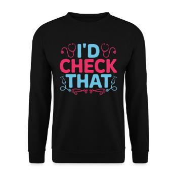 Geriatric Care Assistant Nursing Assistant I'd Check That - Unisex Sweatshirt - black - Front - Alina (178cm) & Michal (187cm)