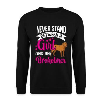 Never stand between the girl and the Broholmer - Unisex Sweatshirt - black - Front - Alina (178cm) & Michal (187cm)