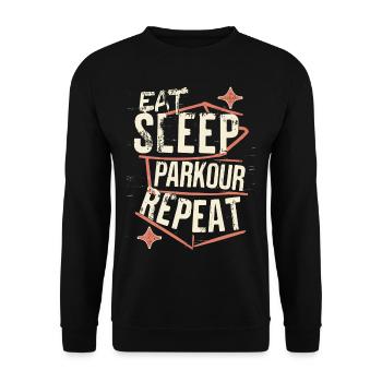 Manger Dormir Parkour Répéter le dicton sportif - Sweat-shirt Unisexe - noir - Devant - Alina (178cm) & Michal (187cm)