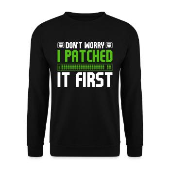 Netzwerkadministrator I Patched It First - Unisex Pullover - Schwarz - Vorne - Alina (178cm) & Michal (187cm)