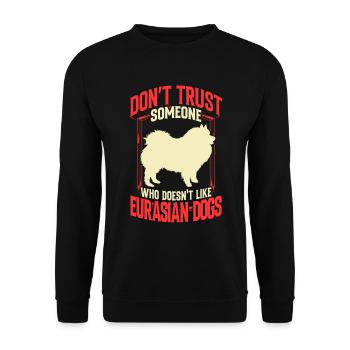 Eurasian don't trust Eurasian Spitz - Unisex Sweatshirt - black - Front - Alina (178cm) & Michal (187cm)