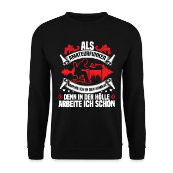 Amateurfunker kommt in den Himmel Hobbyfunker - Unisex Pullover - Schwarz - Vorne - Alina (178cm) & Michal (187cm)