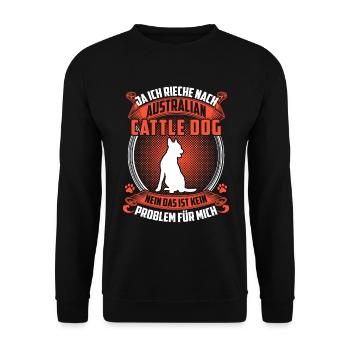 Ich rieche nach Australian Cattle Dog - Unisex Pullover - Schwarz - Vorne - Alina (178cm) & Michal (187cm)