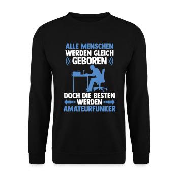 Die Besten werden Amateurfunker Hobbyfunker - Unisex Pullover - Schwarz - Vorne - Alina (178cm) & Michal (187cm)