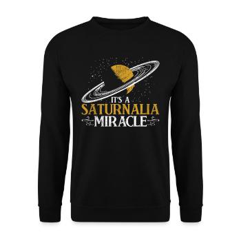 Saturnalien It's A Saturnalia Miracle - Unisex Sweatshirt - black - Front - Alina (178cm) & Michal (187cm)