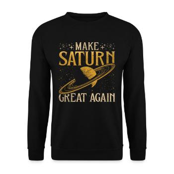 Saturnalia Make Saturn Great Again - Unisex Sweatshirt - black - Front - Alina (178cm) & Michal (187cm)