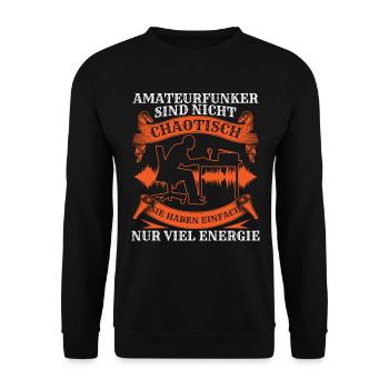 Amateurfunker sind nicht chaotisch Hobbyfunker - Unisex Pullover - Schwarz - Vorne - Alina (178cm) & Michal (187cm)