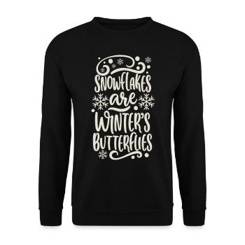 Snowflakes are Winters Butterflies Saying Quote - Unisex Sweatshirt - black - Front - Alina (178cm) & Michal (187cm)
