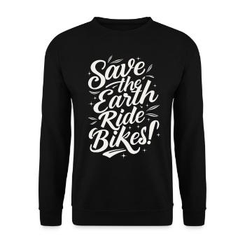 Sauvez la Terre Ride Bikes Cyclisme Dicton - Sweat-shirt Unisexe - noir - Devant - Alina (178cm) & Michal (187cm)