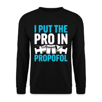 Anesthésiste, j’ai mis le pro dans le propofol - Sweat-shirt Unisexe - noir - Devant - Alina (178cm) & Michal (187cm)