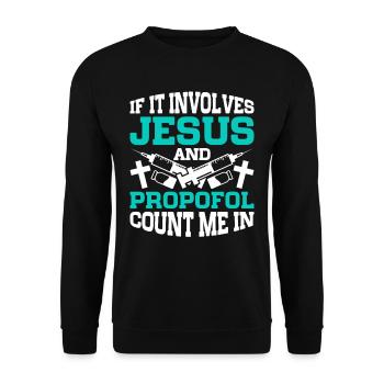 Anesthesiology Jesus And Propofol - Unisex Sweatshirt - black - Front - Alina (178cm) & Michal (187cm)