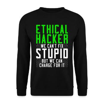 Ethical Hacker We Can't Fix Stupid - Unisex Pullover - Schwarz - Vorne - Alina (178cm) & Michal (187cm)