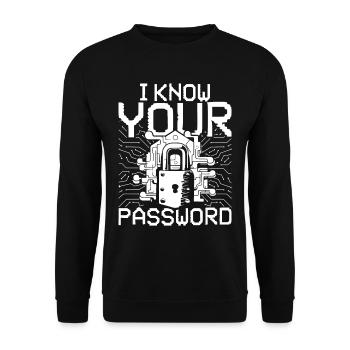 Ethical Hacker I Know Your Password - Unisex Sweatshirt - black - Front - Alina (178cm) & Michal (187cm)
