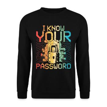 Ethical Hacker I Know Your Password - Unisex Pullover - Schwarz - Vorne - Alina (178cm) & Michal (187cm)