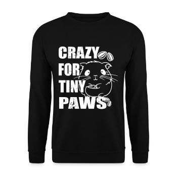 Crazy for tiny paws for Hamster Lovers Pet Owners - Unisex Sweatshirt - black - Front - Alina (178cm) & Michal (187cm)