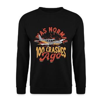 Modellflugzeug Modellflieger I Was Normal - Unisex Pullover - Schwarz - Vorne - Alina (178cm) & Michal (187cm)