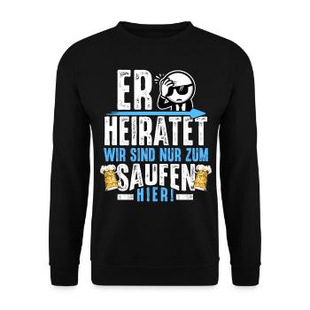 JGA T-Shirt Männer Junggesellenabschied Poltern - Unisex Pullover - Schwarz - Vorne - Alina (178cm) & Michal (187cm)