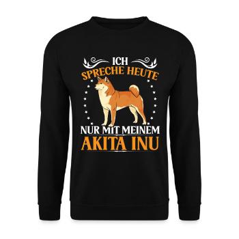 Talk only to Akita Inu Japanese Akita Inu - Unisex Sweatshirt - black - Front - Alina (178cm) & Michal (187cm)