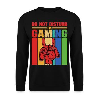 Don't Disturb I'm playing gaming gamers - Unisex Sweatshirt - black - Front - Alina (178cm) & Michal (187cm)