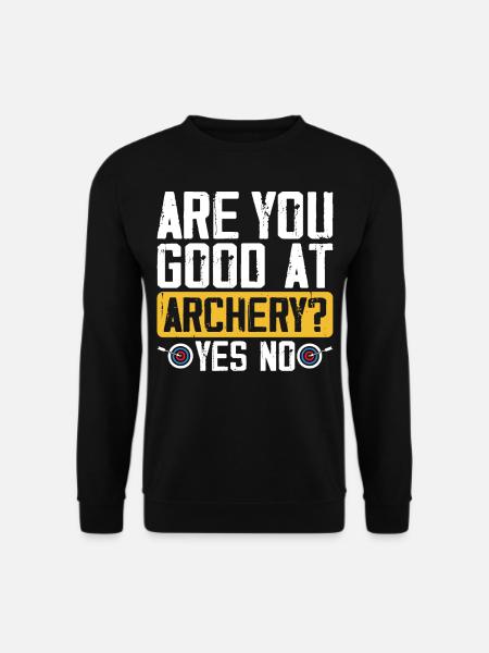Bist du Gut im Bogenschießen? Ja Nein Lustig Sport - Unisex Pullover - Schwarz