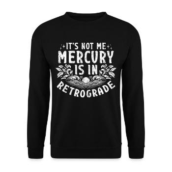Mercury retrograde astrology - Unisex Sweatshirt - black - Front - Alina (178cm) & Michal (187cm)