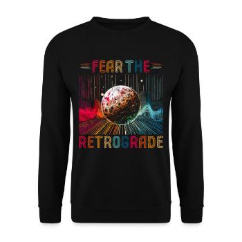 Rückläufiger Merkur Fear The Retrograde - Unisex Pullover - Schwarz - Vorne - Alina (178cm) & Michal (187cm)