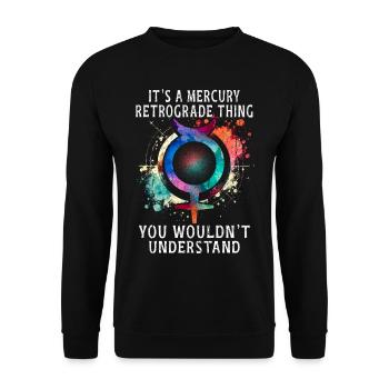 It's A Mercury Retrograde Thing - Unisex Pullover - Schwarz - Vorne - Alina (178cm) & Michal (187cm)