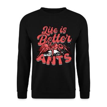 Ameisenzucht Life Is Better With Ants - Unisex Pullover - Schwarz - Vorne - Alina (178cm) & Michal (187cm)