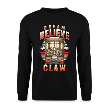 Préhenseur automatique Dream, Believe, Claw - Sweat-shirt Unisexe - noir - Devant - Alina (178cm) & Michal (187cm)