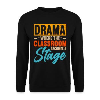 Schauspiellehrer Schauspielerei Theaterunterricht - Unisex Pullover - Schwarz - Vorne - Alina (178cm) & Michal (187cm)