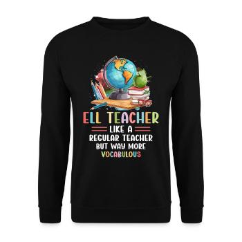 English Teacher English Teacher English Vocabulary - Unisex Sweatshirt - black - Front - Alina (178cm) & Michal (187cm)