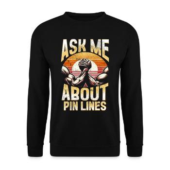 Armdrücken Armwrestling Ask Me About Pin Lines - Unisex Sweatshirt - black - Front - Alina (178cm) & Michal (187cm)