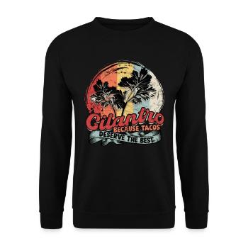Koriander Cilantro Because Tacos Deserve The Best - Unisex Sweatshirt - black - Front - Alina (178cm) & Michal (187cm)