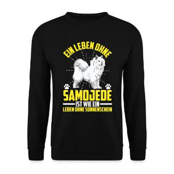 Leben ohne Samojede Schlittenhund - Unisex Pullover - Schwarz - Vorne - Alina (178cm) & Michal (187cm)